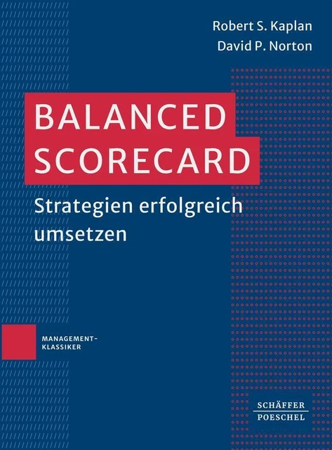 BALANCED SCORECARD ~ Robert S. Kaplan ~ 9783791061696 EUR 39,99 ...