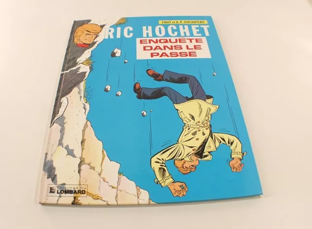 BD Ric Hochet Enquête dans le Passé édition originale éditions Lombard 1983