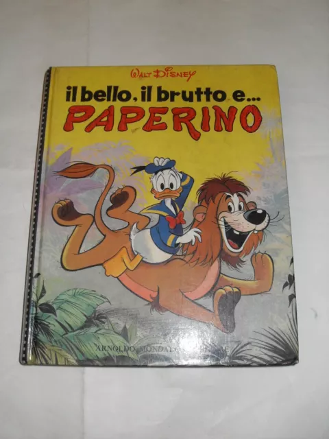 Disney Il Bello, Il Brutto E... Paperino Ed. Mondadori 1971