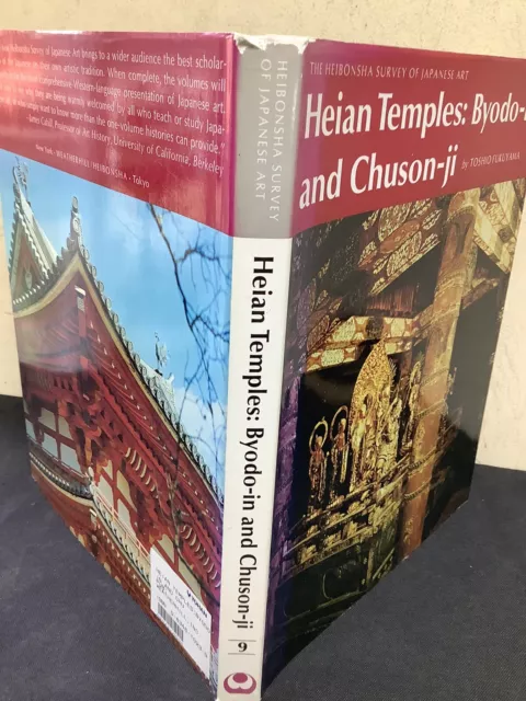 Heian Temples: Byodo-In And Chuson-Ji By Toshio Fukuyama HB 1976 Good