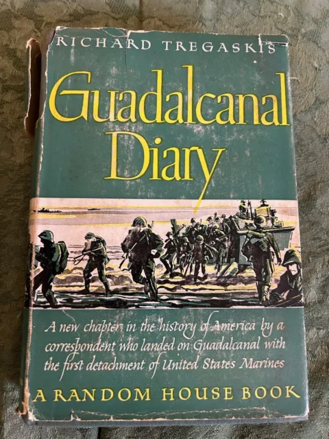 Guadalcanal Diary, Richard Tregaskis 1943 HC/DJ First Printing