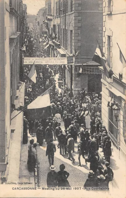 Cpa 11 Carcassonne / Meeting Du 26 Mai 1907 / Rue Courtejaire
