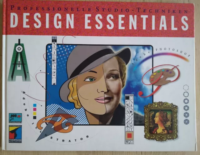 Design Essentials (Professional Studio Techniques) by Tanya Wendlin --- sehr gut