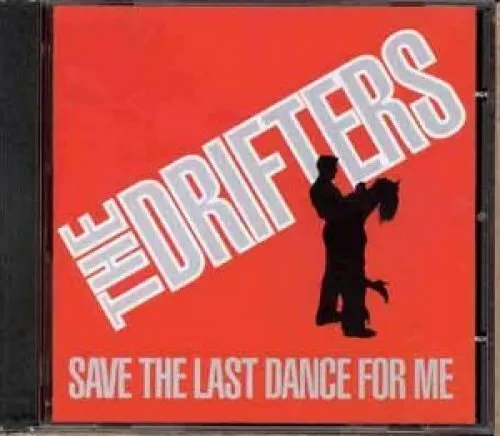 Drifters Save the last dance for me (compilation, 16 tracks)  [CD]