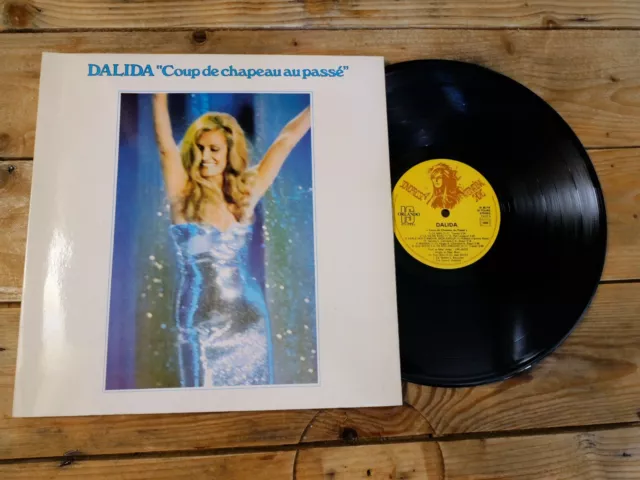 Dalida Coup De Chapeau Au Passe Lp 33T Vinyle Ex Cover Ex Original 1976