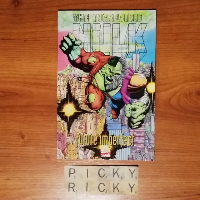 THE INCREDIBLE HULK: Future Imperfect TPB (Marvel 1994) Graphic Novel Direct Ed