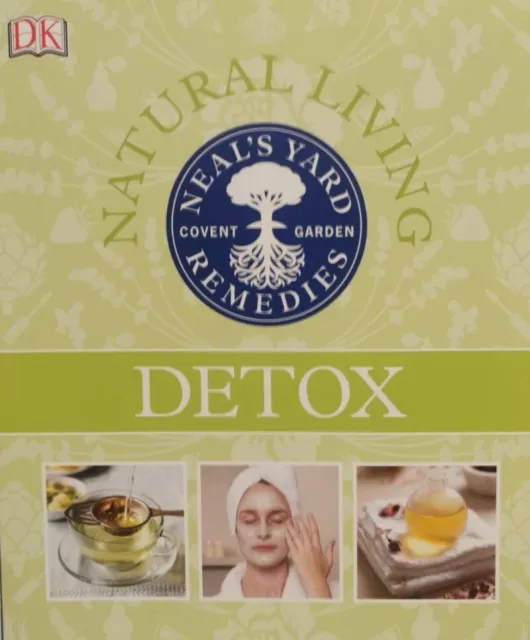 Neals Yard Remedies - Detox Book The Cheap Fast Free Post