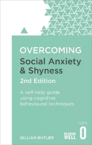 Gillian Butler Overcoming Social Anxiety and Shyness, 2nd Edition (Taschenbuch)