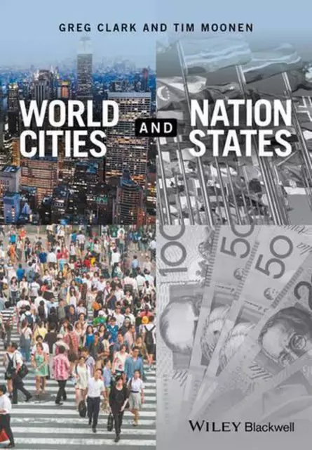 World Cities and Nation States by Greg Clark (English) Paperback Book