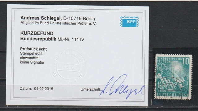BRD 111 IV BUNDESTAG ABART  FOTO-BEFUND GESTEMPELT ( 320,00) siehe SCAN