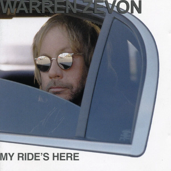 Warren Zevon - My Ride's Here (CD, Album)