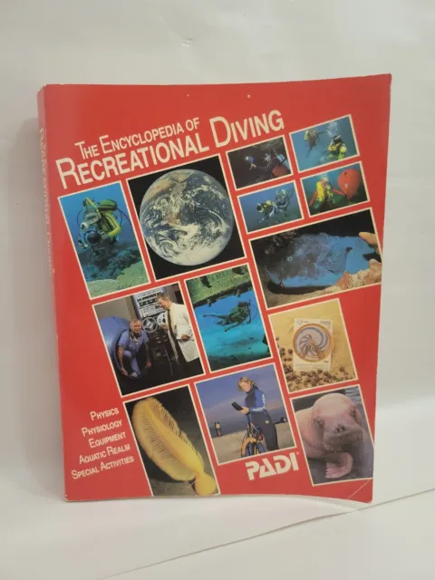 The Encyclopedia of Recreational Diving by Alex Brylske (1988 P.B. Book) by PADI