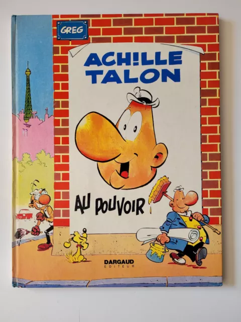 EO Achille talon - Au pouvoir - Greg - Tome 6 - TBE