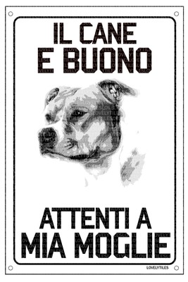 15X20 Lovelytiles Cane Lupo CECOSLOVACCO Il Cane è Buono attenti a mia Moglie Targa in Metallo 