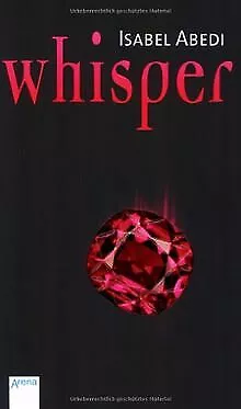 Whisper von Abedi, Isabel | Buch | Zustand gut