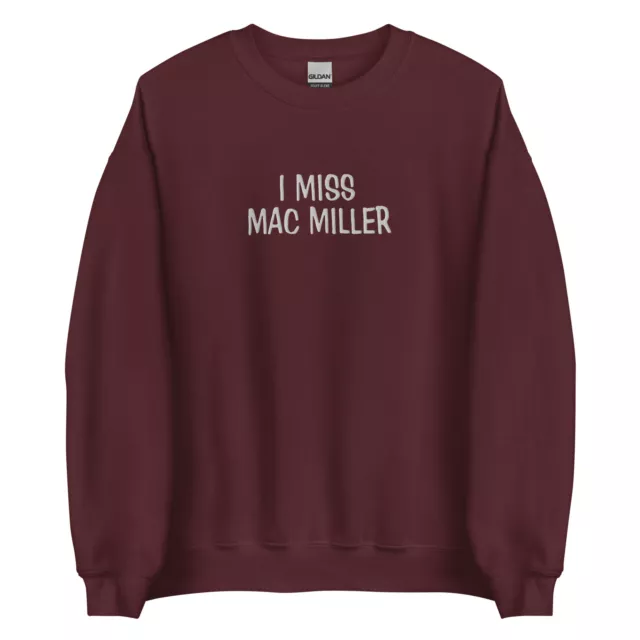 I Miss Mac Miller Embroidered Crewneck Sweatshirt