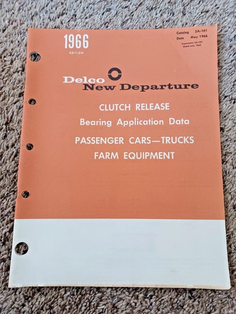 1966 & Earlier Delco Clutch release Bearing Application Data Catalog