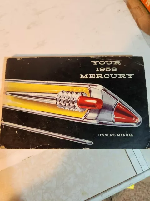 1958 Mercury Owners Manual Original