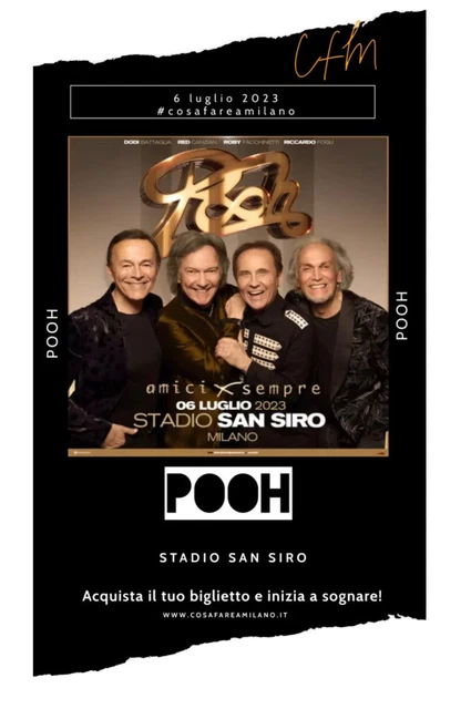 vendo 2 biglietti concerto dei pooh stadio San Siro Milano 06 luglio…