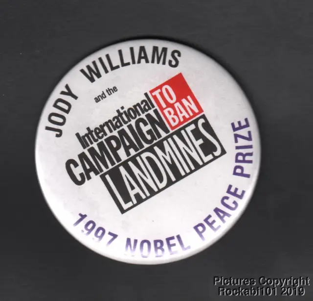 Honor Jody Williams / Campaign to Ban Landmines Nobel Prize Pin Pinback Button