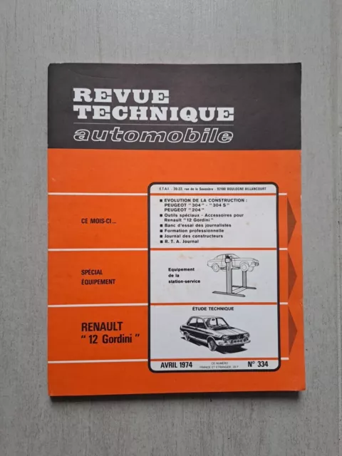 Rta Revue Technique Automobile N334 Renault 12 Gordini Peugeot 304 204 S 1974