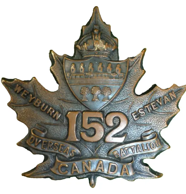 Canadian 152nd Battalion (Weyburn / Esterhazy, Saskatchewan) CEF WW1 Cap Badge