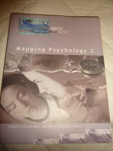 MAPPING PSYCHOLOGY. Part 2 by Dorothy; Ann Phoenix & Kerry Thomas (edi Book The