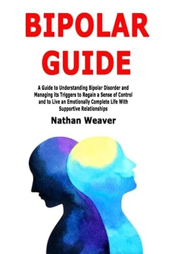 BIPOLAR GUIDE: A Guide to Understanding Bipolar Disorder and Man EUR 17 ...