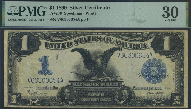 Fr.236 1899 $1 One Dollar Silver Certificate, Black Eagle, PMG 30