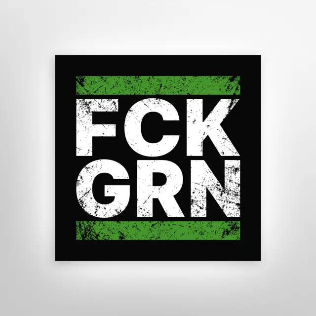 FCK GRN FUCK GRÜNE FCK GRÜN GREEN Auto Aufkleber Sticker Fuck Off V8 Hot Rod  EUR 5,89 - PicClick DE