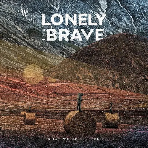 Lonely The Brave - What Do We Feel - CD Album (Released 10th November 2023) New