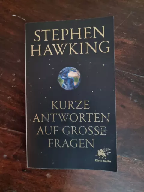 Kurze Antworten auf große Fragen von Hawking / Zustand gut
