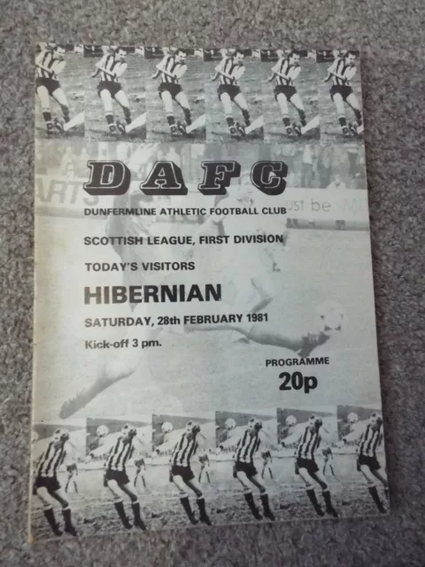 Dunfermline Athletic v Hibernian (Hibs) - Football Programmes - 1981- 2005