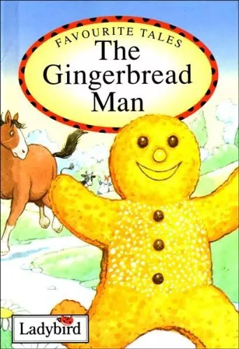 The Gingerbread Man (Ladybird Favourite Tales) by Ladybird Hardback Book The