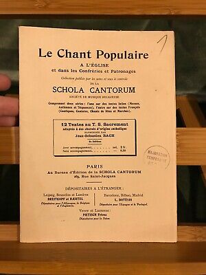 Bach Chant populaire 12 textes T.S ed sacrement chorals cath Schola Cantorum 