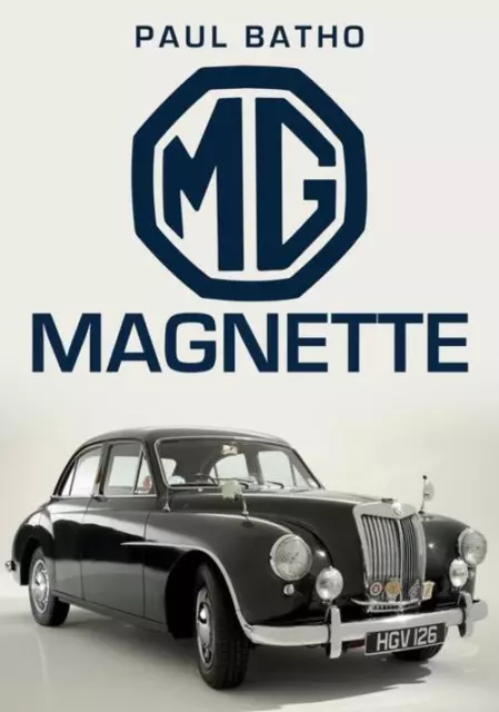 Paul Batho | MG Magnette | Taschenbuch | Englisch (2019) | EAN 9781445686035