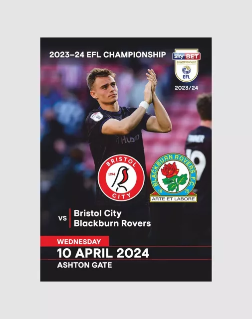 BRISTOL CITY England v BLACKBURN ROVERS 10 April 2024 Championship FAN 12 pages