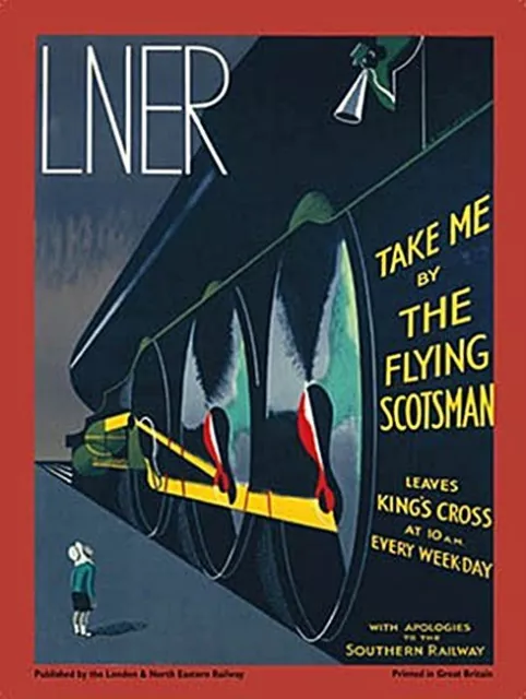 Lner Emmenez Me Par Flying Scotsman Grand Acier Signe 400mm X 300m ( Og )