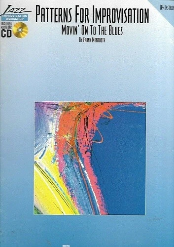 Partition+CD jazz - F Mantooth Movin on to Blues B Flat Patterns - Improvisation