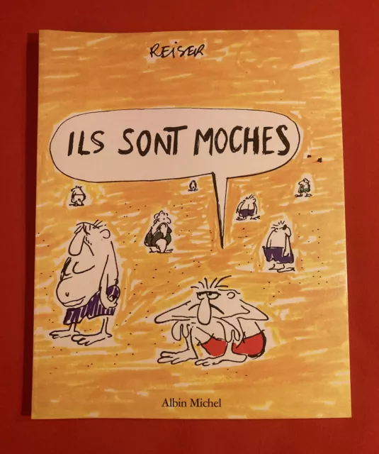 They Are All Ugly Reiser Albin Michel 1986 Good Condition Bd Soft