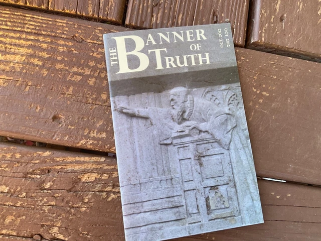 BANNER OF TRUTH Magazine - Thoughts on Preaching October 2012 $13.69