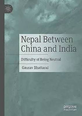Nepal Between China and India - 9783030999766
