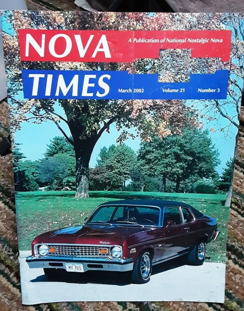 NOVA Times March 2002 Chevy Cars Nostalgic Novas Magazine Classic
