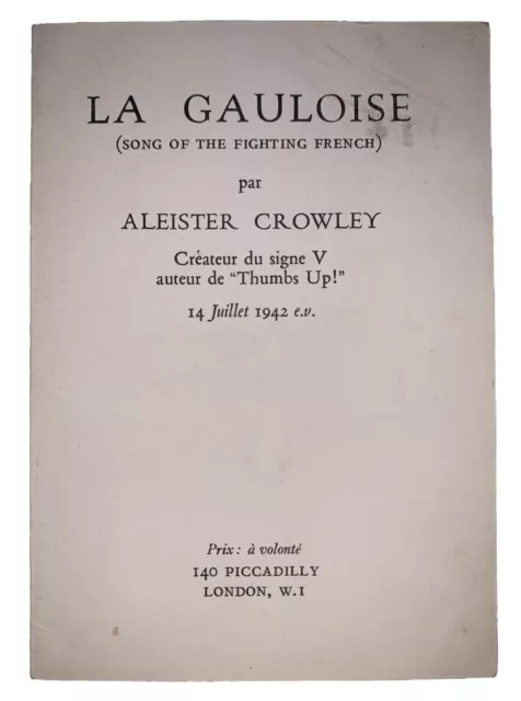 1942 ,Aleister Crowley, La Gauloise (Song De Lucha Francés ), WW2, Occult