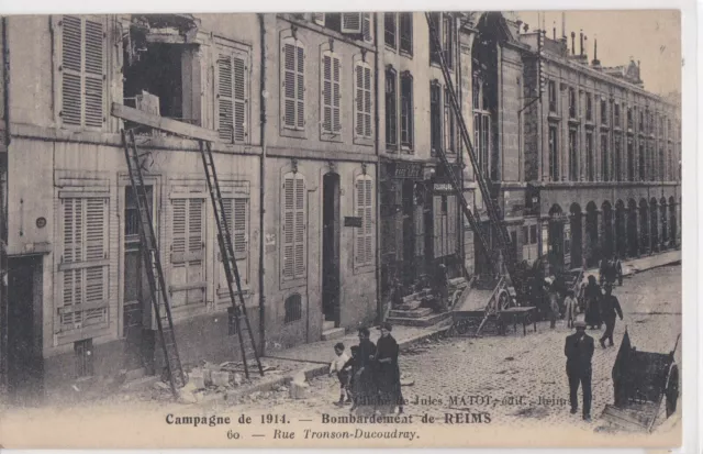 CPA 51 Champagne MARNE - CAMPAGNE 1914 - REIMS - Rue Tronson-Ducoudray bombardée