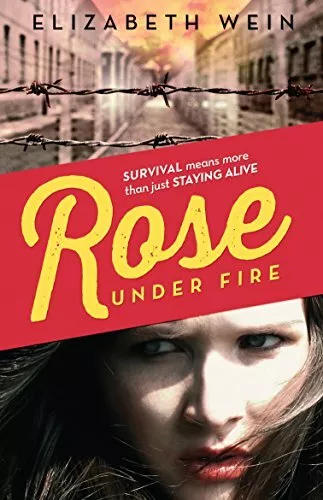 Rose Under Fire by Wein, Elizabeth Book The Cheap Fast Free Post