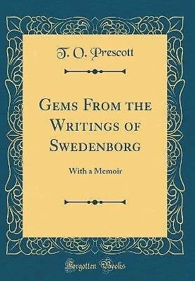 Gems From the Writings of Swedenborg With a Memoir
