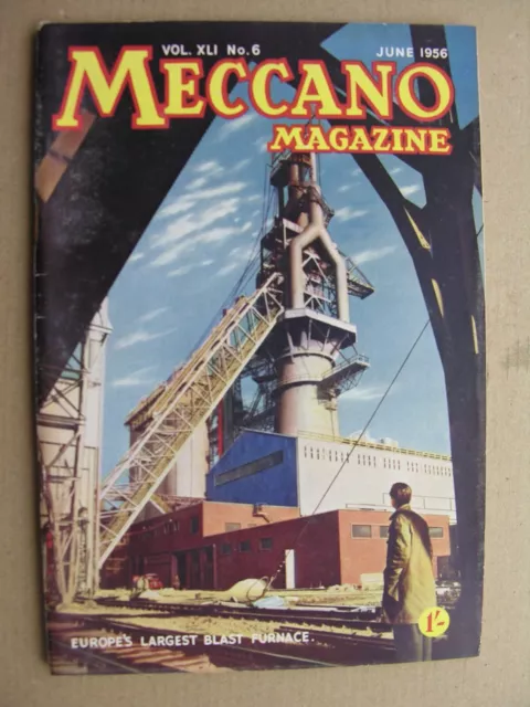 1956 MECCANO MAGAZINE June Kaingaroa Forest NZ, Packhorse Bridge, Charles Yeager