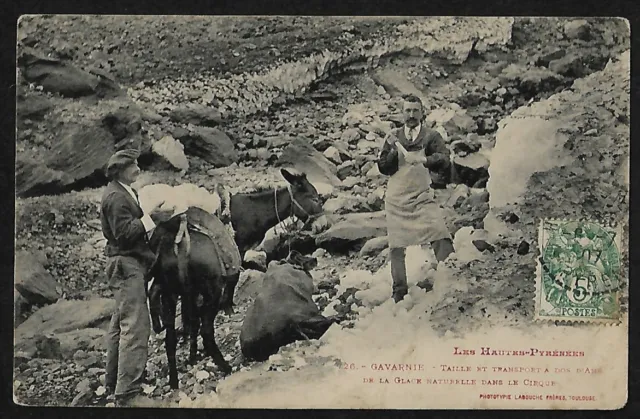 CPA - GAVARNIE (Htes. Pyrenees) Natural Ice Donkey Back Transport 1907