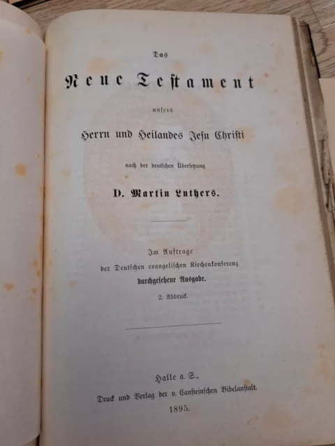 Die Bibel von 1895 - Heilige Schrift des AT u. NT nach Dr. Martin Luther